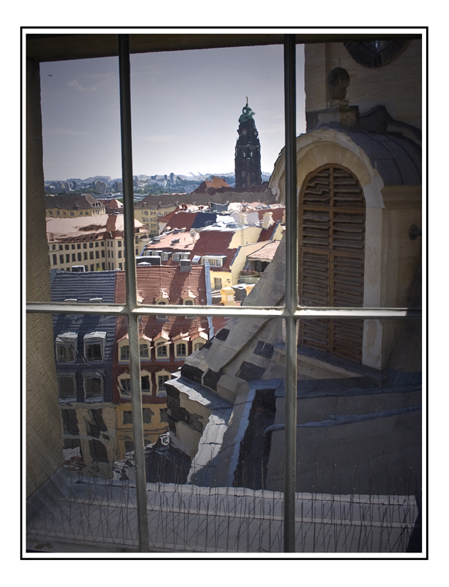 das Fenster zur Stadt ( Frauenkirche DD )
