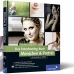 "Das Fotoshooting-Buch Menschen & Porträt"