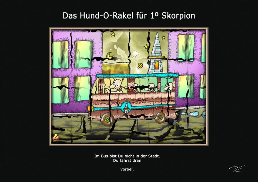 Das Hund-O-rakel für 1º Skorpion