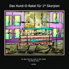 Das Hund-O-rakel für 1º Skorpion