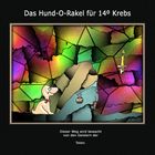 Das Hund-O-Rakel für 14º Krebs