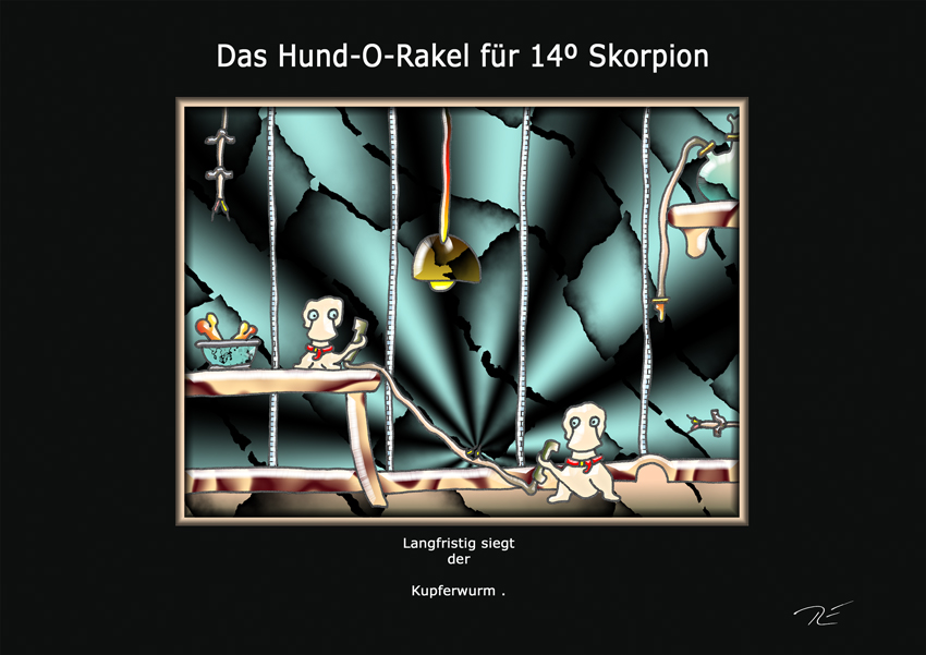 Das Hund-O-Rakel für 14° Skorpion