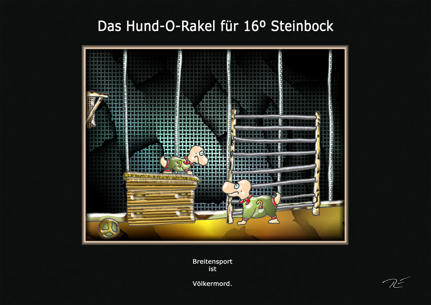 Das Hund-O-Rakel für 16º Steinbock