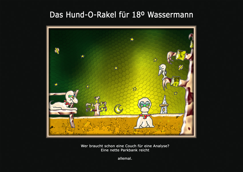 Das Hund-O-Rakel für 18º Wassermann