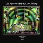 Das Hund-O-Rakel für 19º Zwilling