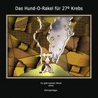 Das Hund-O-Rakel für 27º Krebs