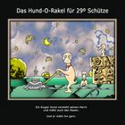 Das Hund-O-Rakel für 29º Schütze