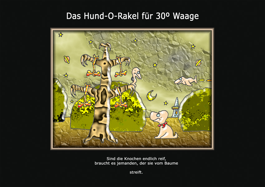 Das Hund-O-Rakel für 30º Waage