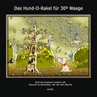 Das Hund-O-Rakel für 30º Waage