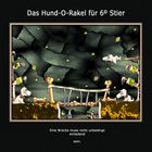 Das Hund-O-Rakel für 6º Stier