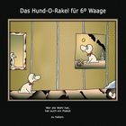 Das Hund-O-Rakel für 6° Waage