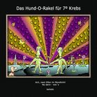 Das Hund-O-Rakel für 7º Krebs