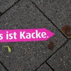 Das ist Kacke.