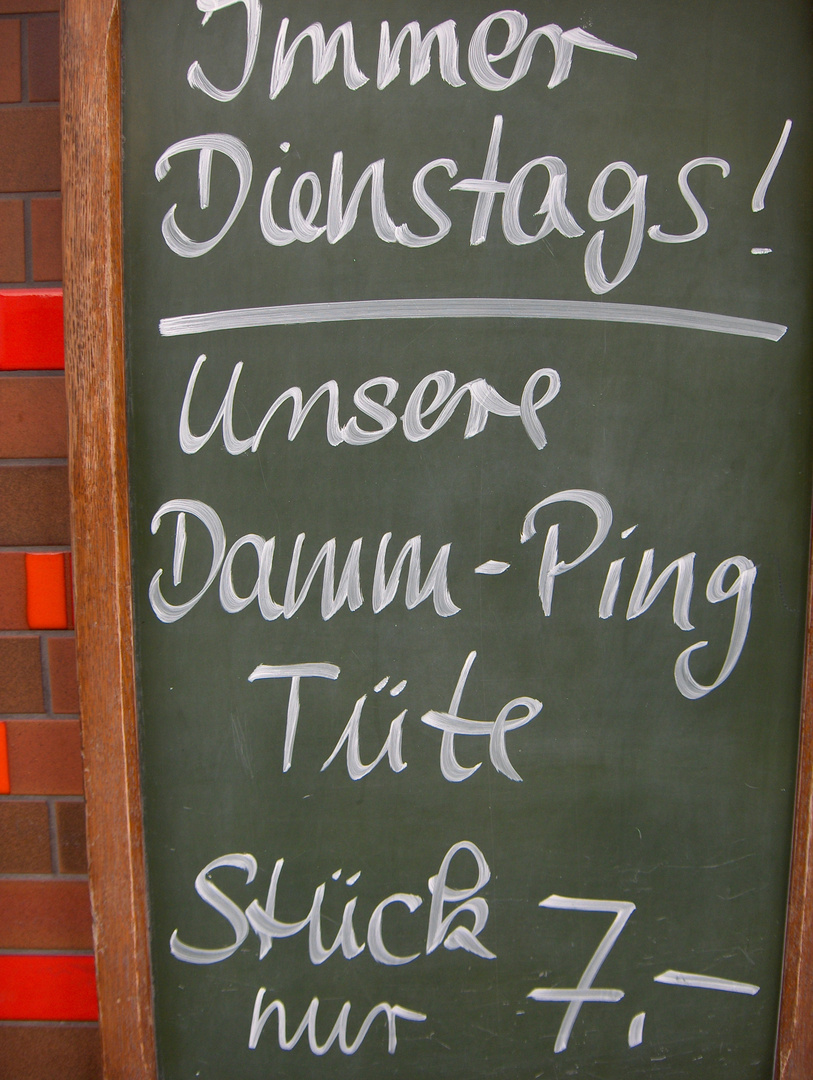 das ist vielleicht ein Dumping...