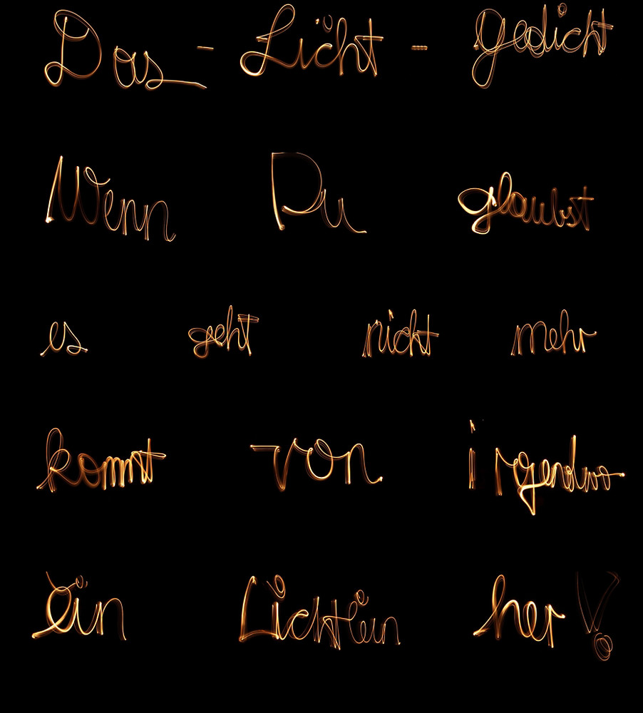 *Das Licht-Gedicht...