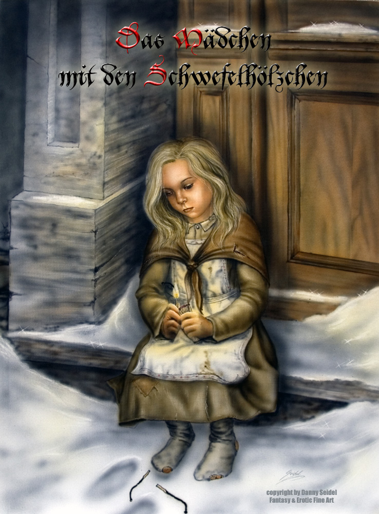 Das Mädchen mit den Schwefelhölzchen