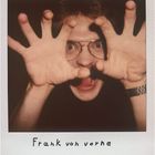 Das Monster, oder: Frank von vorne