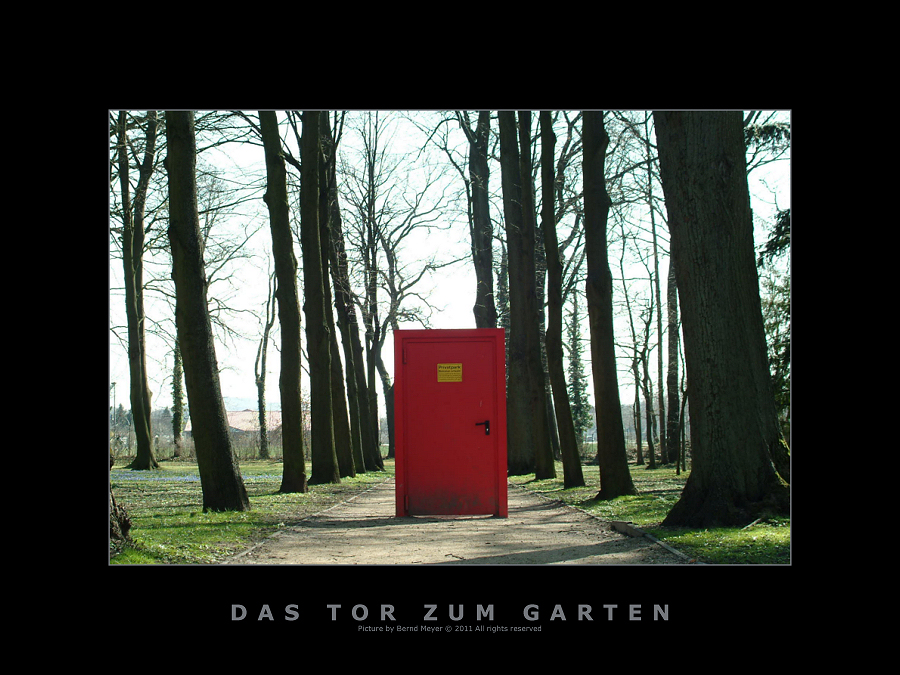 das tor zum garten...