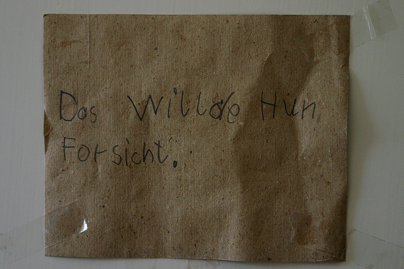 "Das Willde Hun Forsicht" :o))