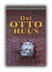 Dat OTTO HUUS