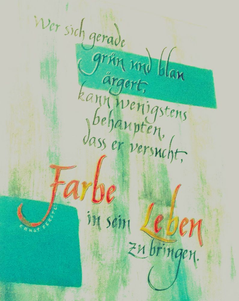 De Farbe GRÜN.... Foto & Bild farbe, spruch, weisheit Bilder auf