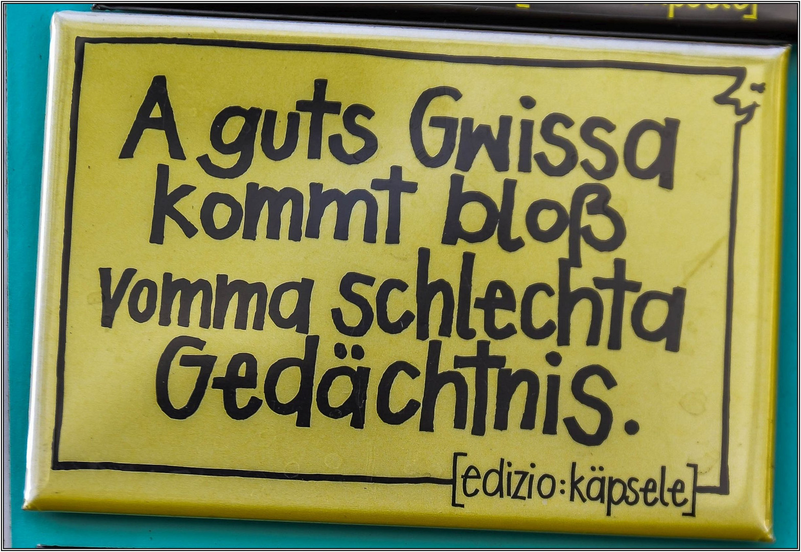 Dem ist ( manchmal ) ...