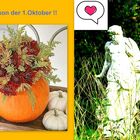 Der 1. Oktober ist da.....