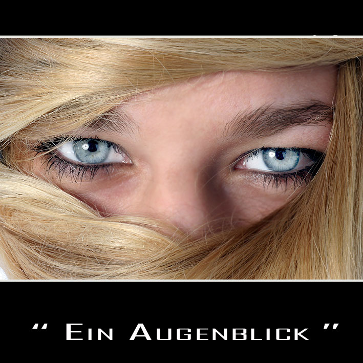 ...der 2.Augenblick