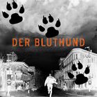  Der Bluthund 