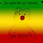 Der gelbe Bär auf Jamaika