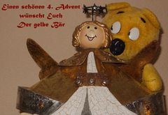 Der gelbe Bär wünscht einen schönen 4.Advent