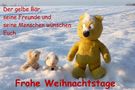 Der gelbe Bär wünscht Frohe Weihnachtstage ! von Der Gelbe Bär