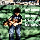 DER HUND, DER BESTE FREUND DES MENSCHEN