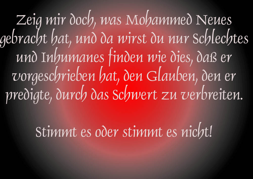 der Islam ist friedlich........!!! ... oder blutige Pupille!