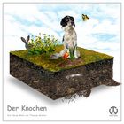 Der Knochen