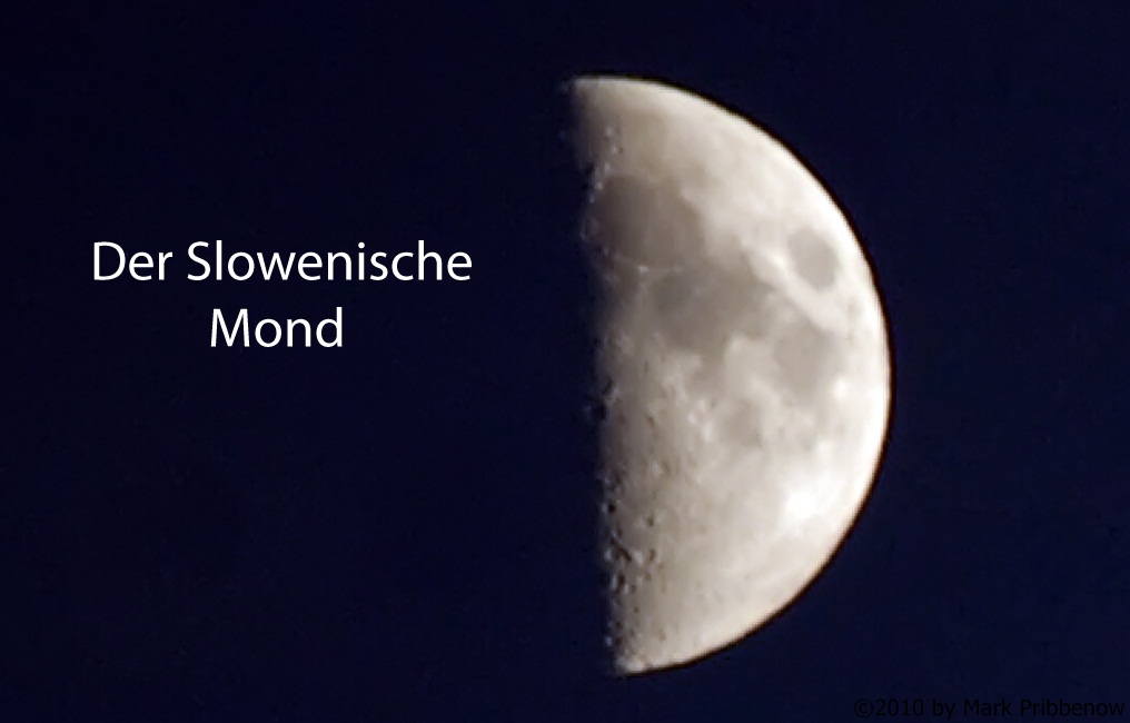 Der Mond über Slowenien