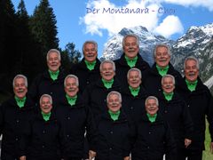 Der Montanara-Chor . . ?