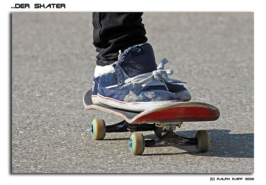 ...der Skater