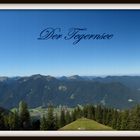 --Der Tegernsee von oben--