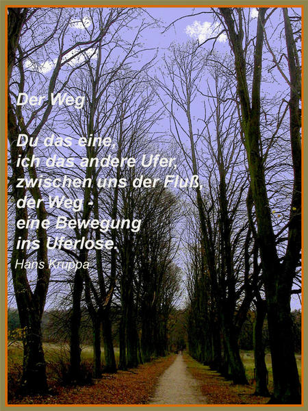 ...Der Weg....zu dir....