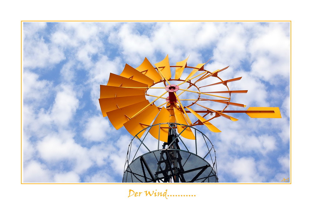 Der Wind....