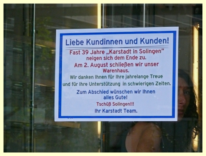 der Zeit voraus ? 2008 Karstadt in Solingen geschlossen !