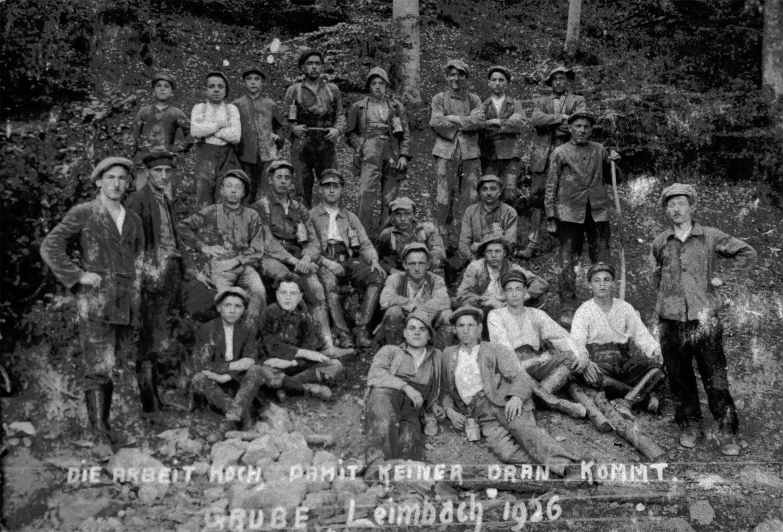 Die Arbeit hoch.... Arbeiter im hiesigen Bergbau 1926