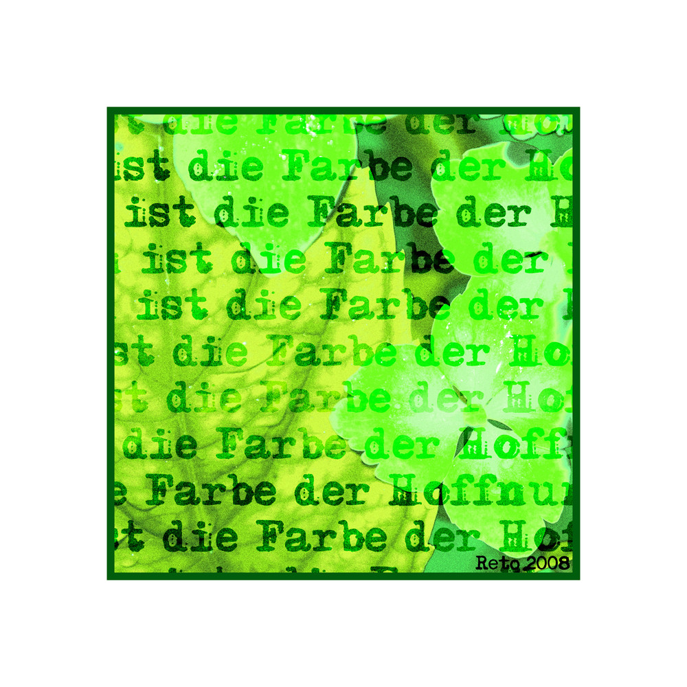 die Farbe der Hoffnung