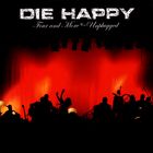 Die Happy, "Four and More Unplugged"