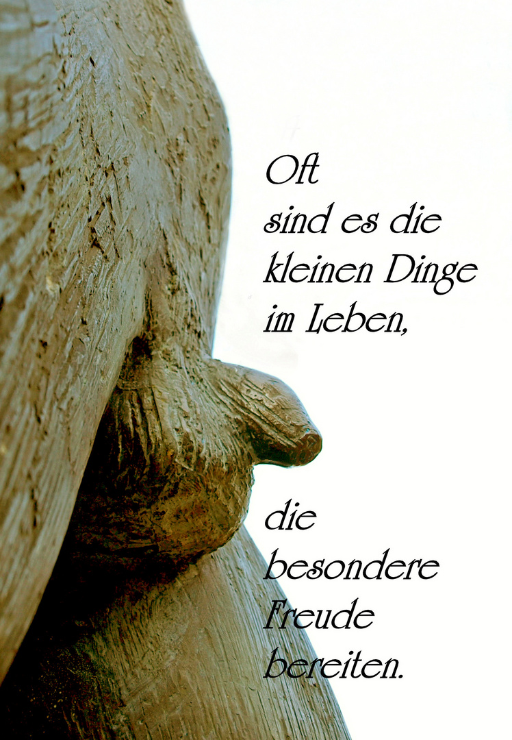 Die kleinen Dinge...