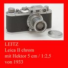 Die Leica mit dem Hektor 1:2,5