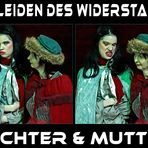 Die Leiden des Widerstands