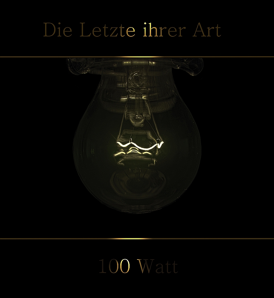 Die Letzte ihrer Art