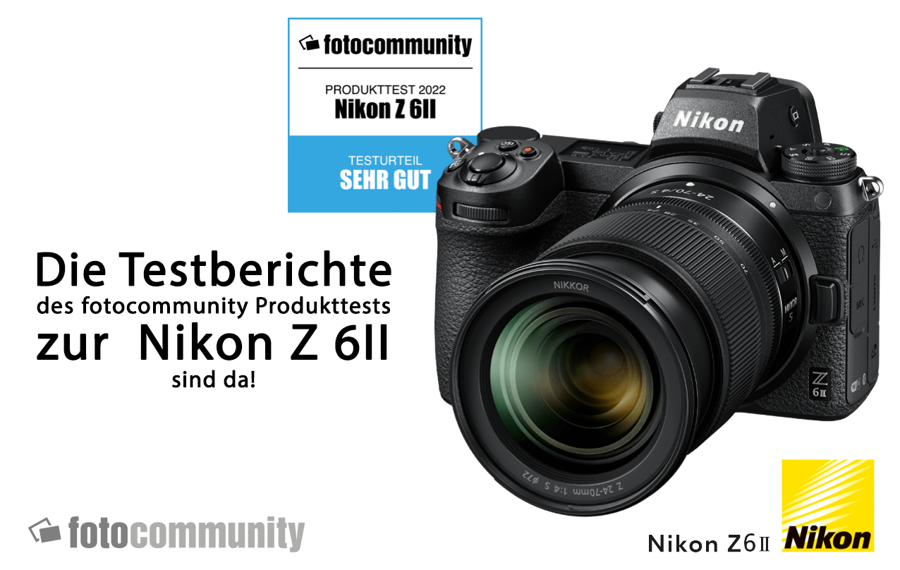 Die Testergebnisse zum fotocommunity-Produkttest zur Nikon Z 6II sind da: Testurteil "Sehr gut"